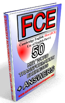 FCE key word transformation exercises