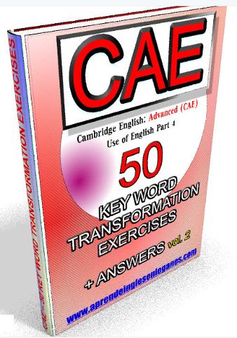 CAE - Key Word Transformation exercises
