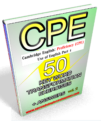 C2 Proficiency - Key Word Transformation exercises