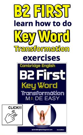 B2 FIRST KEY WORD TRANSFORMATION