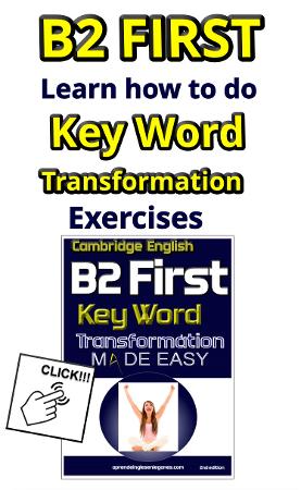 B2 First - Key Word Transformation
