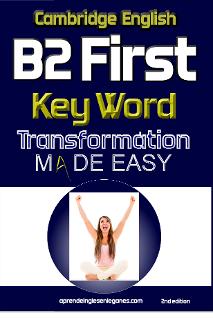 B2 First - Key Word Transformation