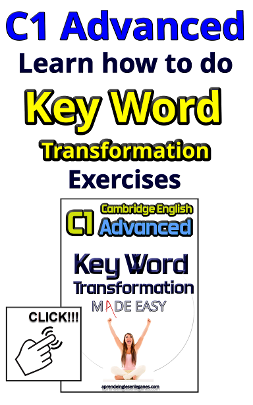 Cambridge English: C1 Advanced - key word transformation