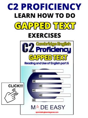 C2 Proficiency Gapped Text 