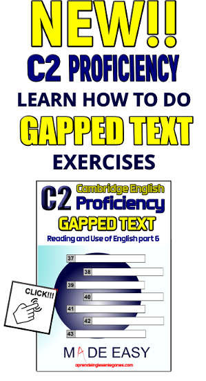 C2 PROFICIENCY GAPPED TEXT