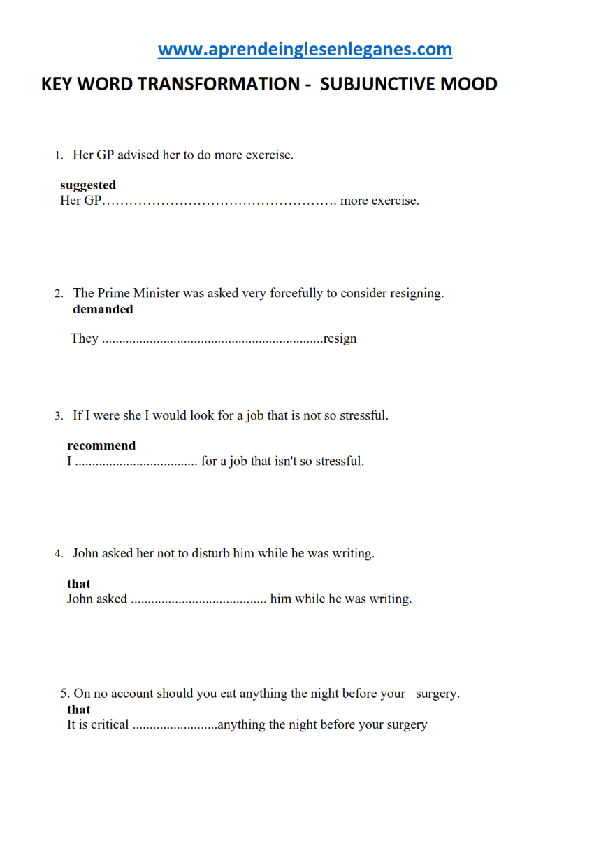 key word transformation - Subjunctive mood