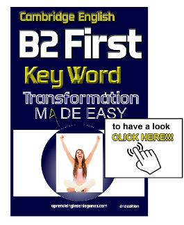B2 first - FCE - Key Word Transformation