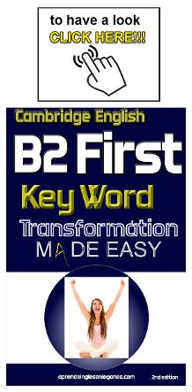 B2 First - Key Word Transformation Exercises
