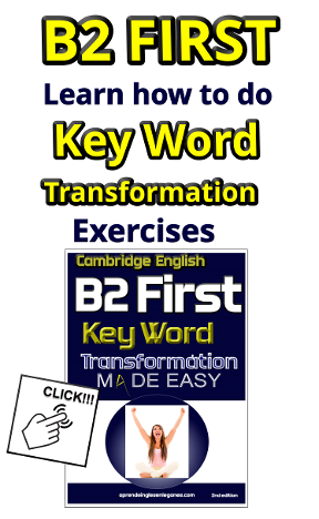 B2 FIRST key word transformation
