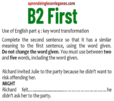 B2 First Key Word Transformation Exercise
