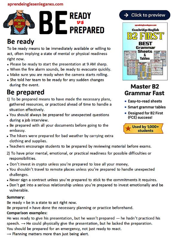 Be ready vs Be prepared