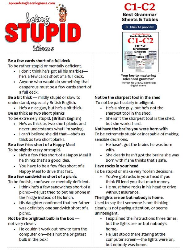 being stupid - idioms