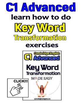 C1 Advanced Key Word Transformation