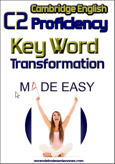 C2 Proficiency key word transformation