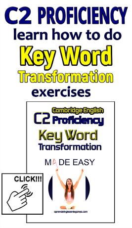 C2 Proficiency Key Word Transformation