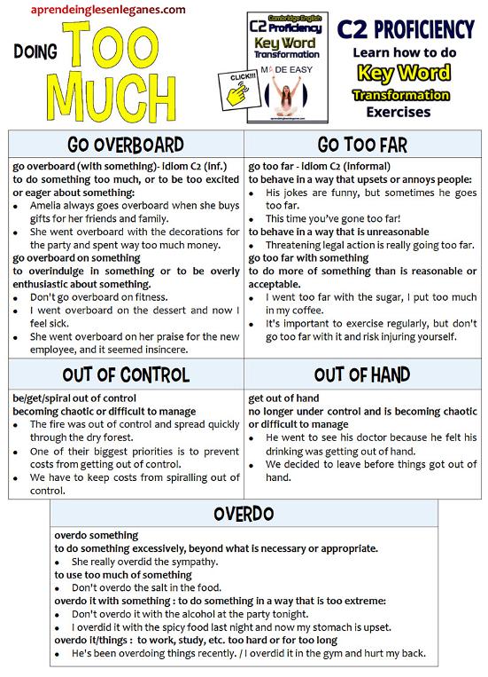 Phrases meaning doing too much of something