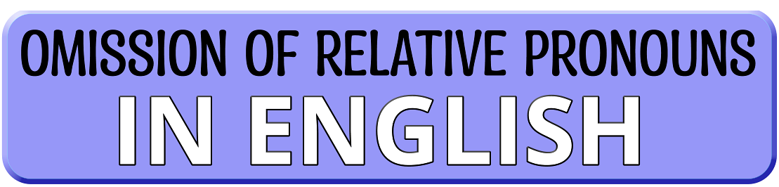 omitting relative pronouns